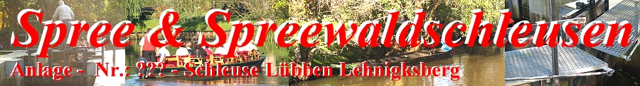 Lbben, Schleuse Lehnigksberg