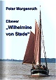 Ewer - Wilhelmine von Stade