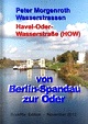 von Berlin-Spandau zur Oder -
                                                          dieHavel-Oder-Wasserstraße