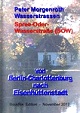 von Berlin-Charlottenburg nach
                                                          Eisenhüttenstadt
                                                          -
                                                          dieOder-Spree-Wasserstraße